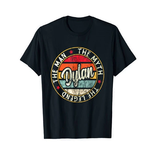First Name Gifts Tee, Say My Name Mens Dylan The Man The Myth The Legend First Name Dylan T-Shirt