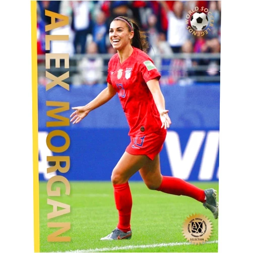 Illugi Jökulsson Alex Morgan: Second Edition (World Soccer Legends)
