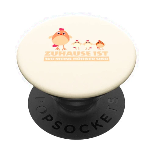 Hühner Bauer Landwirt Garten - Lustige Sprüche Zuhause ist wo meine Hühner sind Fashion Gift Women Men PopSockets Swappable PopGrip