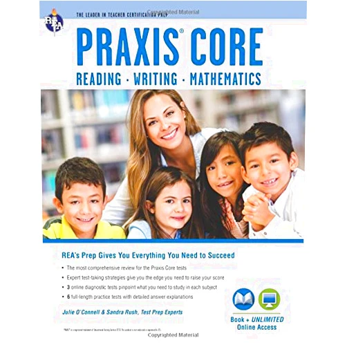 By Dr. Julie O'Connell D. Litt. (Author), Ms. Sandra Rush M.A. (Author) Praxis Core Academic Skills for Educators Tests: Book + Online (PRAXIS Teacher Certification Test Prep)