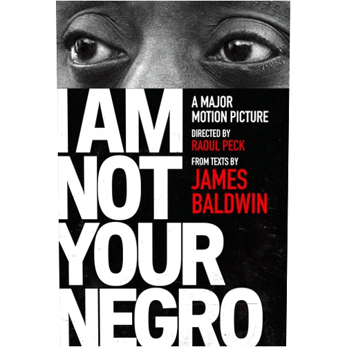 By James Baldwin (Author), Raoul Peck (Author) I Am Not Your Negro