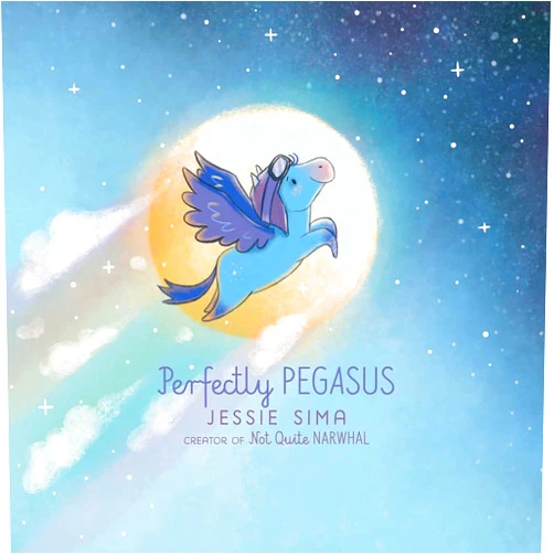 Jessie Sima Perfectly Pegasus (Not Quite Narwhal and Friends)