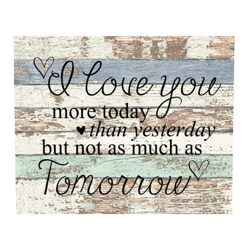AMERICAN LUXURY GIFTS I Love You More Today- Rustic Love Message Wall Art Print- Distress Wood Charm Wall Decor For Home Decor, Bedroom Decor, Office Decor, Gift for Partner & Spouse, Unframed- 10x8