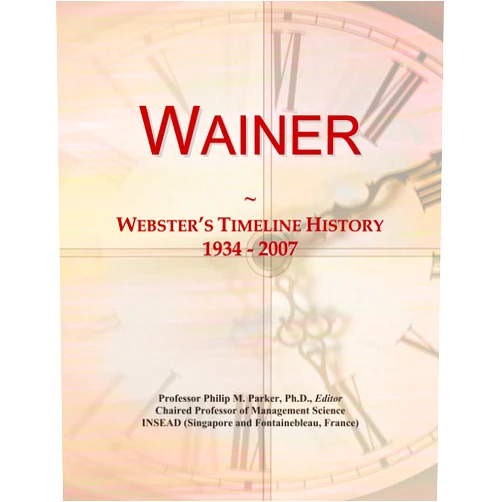 By Icon Group International (Author) Wainer: Webster's Timeline History, 1934 - 2007