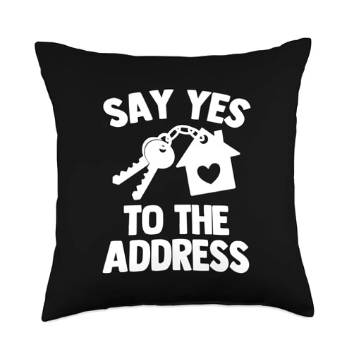 Funny Realtor Gifts & Real Estate Agent Designs Say Yes To The Address - Funny Real Estate Agent Realtor Throw Pillow
