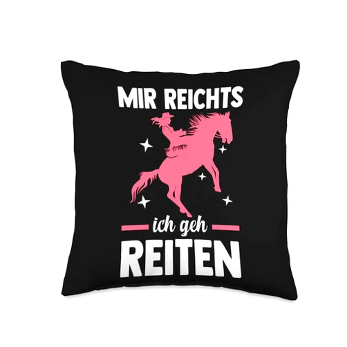 Mädchen & Pferde Geschenk Mir reichts Ich GEH Reiten Mädchen Throw Pillow, 16x16, Multicolor