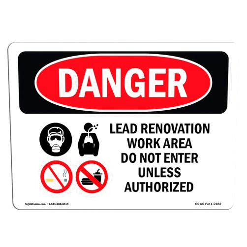 SignMission OSHA Danger Sign - Lead Renovation Work | Plastic Sign | Protect Your Business, Construction Site, Warehouse & Shop Area | Made in The USA