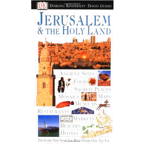 Kate Poole Jerusalem & the Holy Land (Dorling Kindersley Travel Guides)