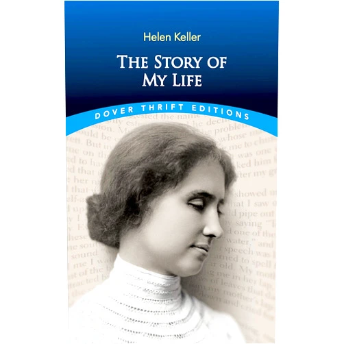 Helen Keller,Candace Ward Story of My Life (Dover Thrift Editions: Biography)
