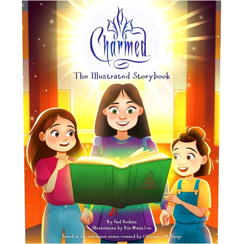 Paul Ruditis,Ria Maria Lee Charmed: The Illustrated Storybook: (TV Book, Pop Culture Picture Book) (Illustrated Storybooks)