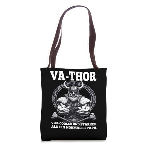 Vathor Papa Vater Geschenk zum Vatertag für Männer Va-thor Fathor Father's Day Gift Viking Viking Dad Father Tote Bag