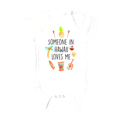 NOFO VIBES Hawaii Someone - Baby Boy Girl Clothes Infant Bodysuit Funny Cute Newborn