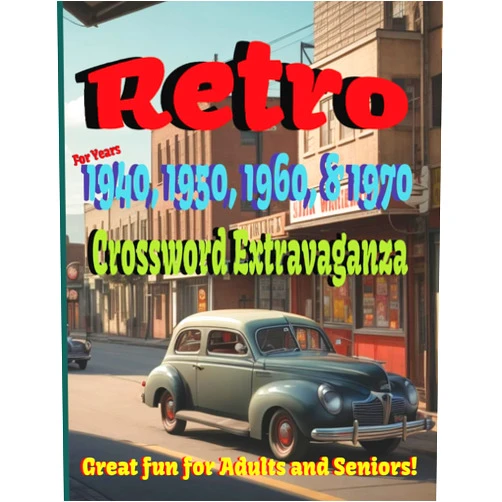 Crazy Carl's Creations Retro: 1940, 1950, 1960 & 1970 Crossword Extravaganza: This captivating crossword puzzle book takes you on a delightful trip down memory lane, ... events, and icons of this golden era.