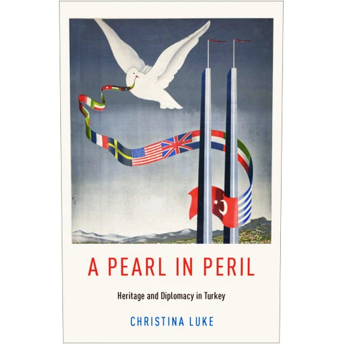 By Christina Luke (Author) Format: Kindle Edition A Pearl in Peril: Heritage and Diplomacy in Turkey