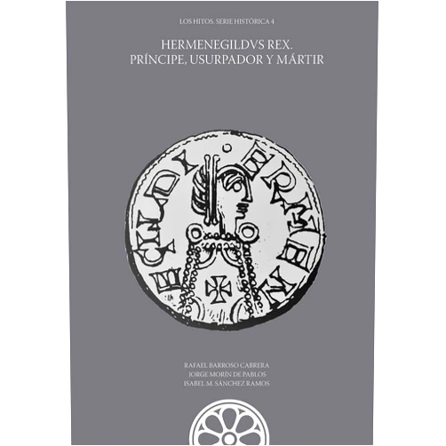 Spanish Edition by Rafael Barroso Cabrera (Author), Isabel María Sánchez Ramos (Author), Jorge Morín de Pablos (Author) & 1 more Format: Kindle Edition HERMENEGILDVS REX. PRÍNCIPE, USURPADOR Y MÁRTIR (Spanish Edition)