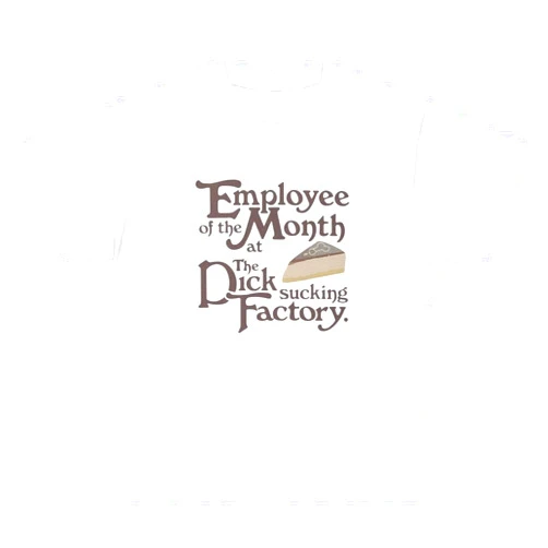 Varsity Mart Employee of The Month at The Dick Sucking Factory T Shirt Funny Inappropriate Blowjob Gen Z Adult Humor Tee