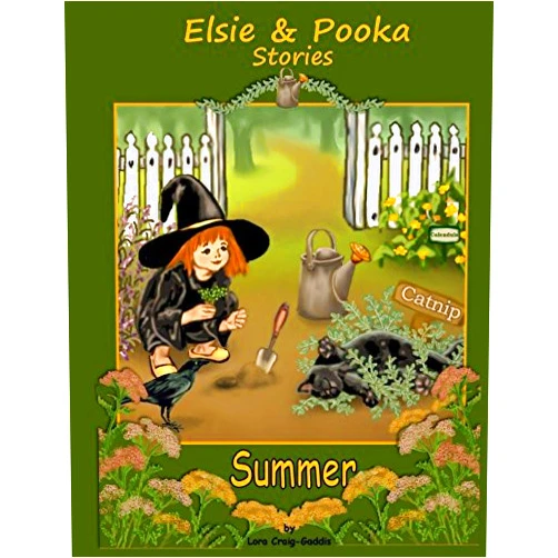 Lora Craig-Gaddis Elsie and Pooka Stories - Summer