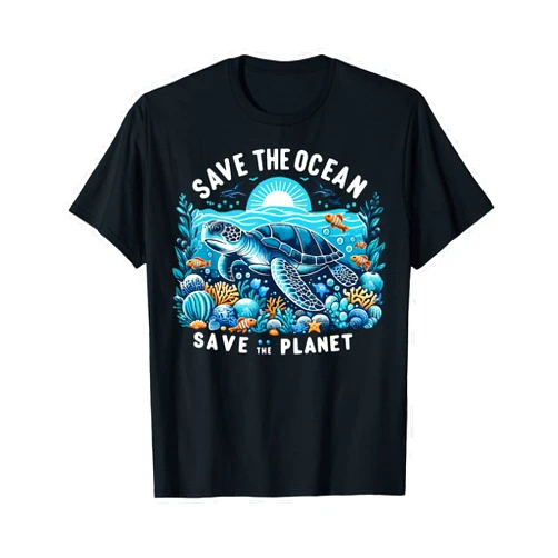 Funny World Environment Day And Earth Day Ideas Save The Ocean Save The Planet Cool Sea Turtle T-Shirt