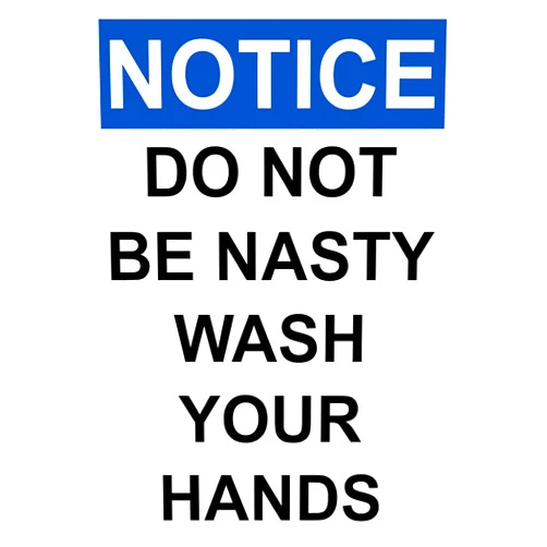 Generic Notice Do Not Be Nasty Wash Your Hands Tin Sign 12x8 Inch, Funny Bathroom Wall Decor Metal Sign, Blue and White Hygiene Reminder Plaque for Restroom, Home, Office, Guest Bath Gift