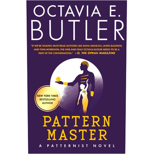 By Octavia E. Butler (Author) Format: Kindle Edition Patternmaster