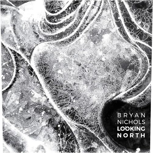 Bryan Nichols (Artist) Format: Audio CD Looking North