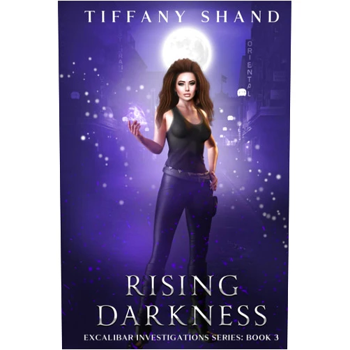 Tiffany Shand Rising Darkness (Excalibar Investigation Series)
