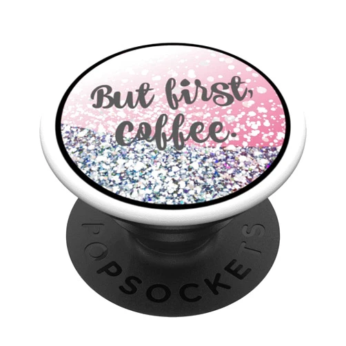 DLC Novelties But first coffee - pink ombre cascade PopSockets PopGrip: Swappable Grip for Phones & Tablets
