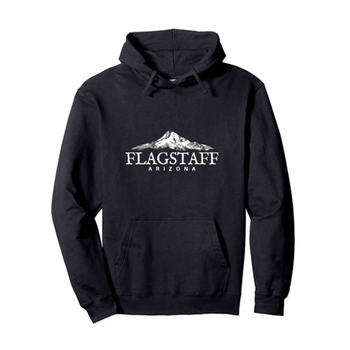 Flagstaff AZ Mountain Town Tees Flagstaff Arizona Mountain Town Pullover Hoodie