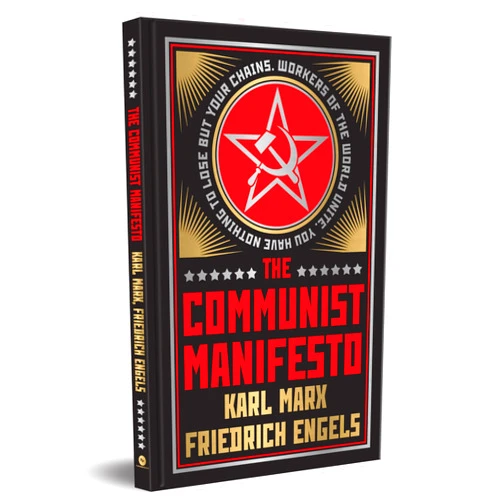 By Karl Marx (Author), Friedrich Engels (Author) The Communist Manifesto (Deluxe Hardbound Edition)
