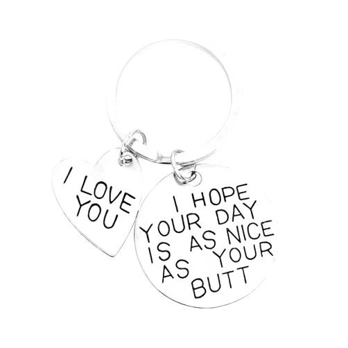 ShiQiao Spl I Hope Your Day Is As Nice As Your Butt Keychain Boyfriend Girlfriend Gifts Keyring I Love You Wife Husband Gifts