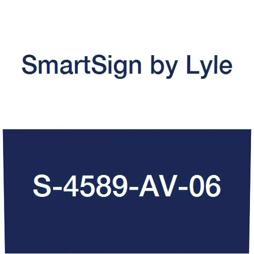 Smartsign S-4589-AV-06 