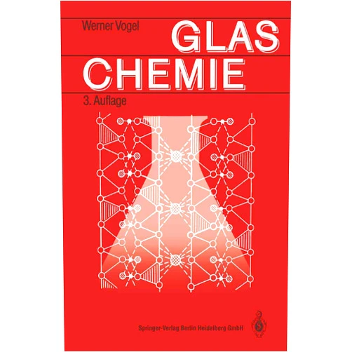 Werner Vogel Glaschemie (German Edition)
