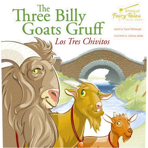 Carol Ottolenghi Rourke Educational Media Bilingual Fairy Tales Three Billy Goats Gruff Reader (English and Spanish Edition)