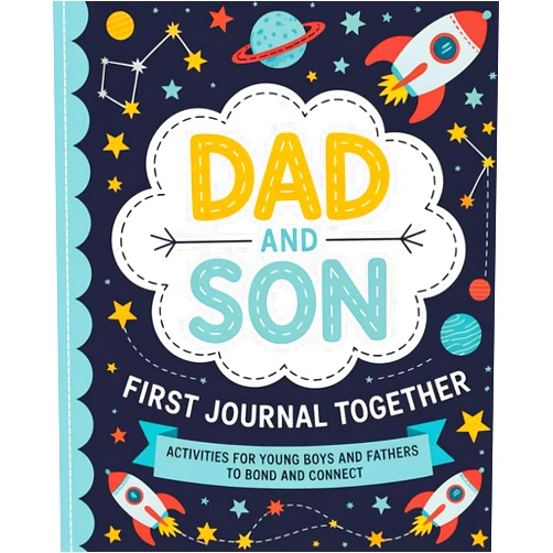Christine Monroe Dad and Son First Journal Together: Activities for Young Boys and Fathers to Bond and Connect