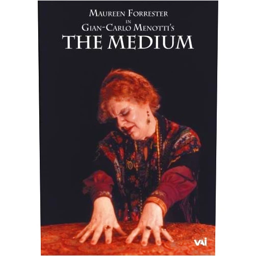 Menotti - The Medium / Forrester, Farrell, Quilico, Calagias, Armenian, Stratford Opera Ensemble by Maureen Forrester