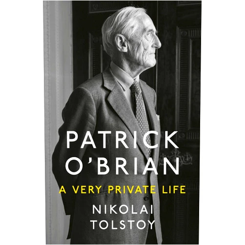By Nikolai Tolstoy (Author) Patrick O’Brian: A Very Private Life