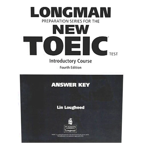 By Lin Lougheed (Author) Longman Preparation Series for the New TOEIC Test: Introductory Course (with Answer Key), with Audio CD and Audioscript Answer Key