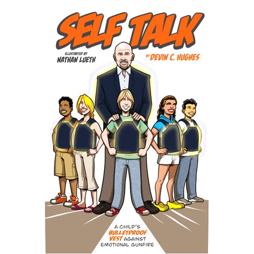 By Devin Hughes (Author), Nathan Lueth (Illustrator) Format: Kindle Edition Self Talk: A Child’s Bulletproof Vest Against Emotional Gunfire