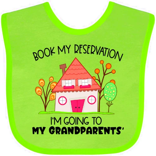 inktastic Book My Reservation I'm Going To My Grandparents'- House Baby Bib
