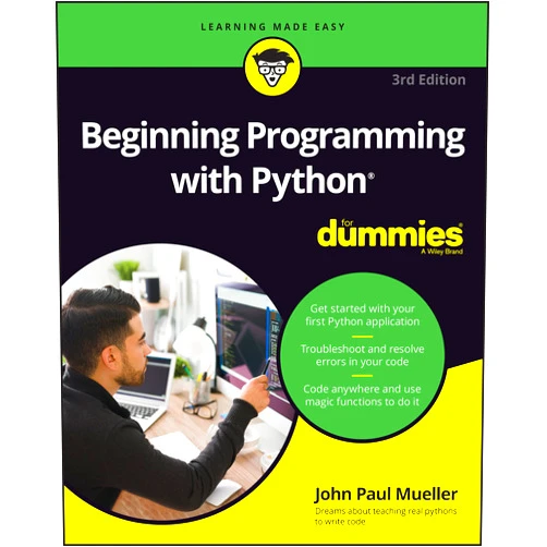 John Paul Mueller Beginning Programming with Python For Dummies