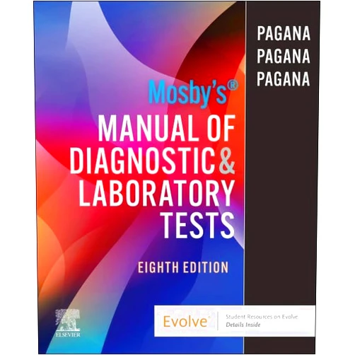 By Kathleen Deska Pagana PhD RN (Author), Timothy J. Pagana MD FACS (Author), Theresa Noel Pagana MD FAAEM (Author) & 1 more Mosby's Manual of Diagnostic and Laboratory Tests