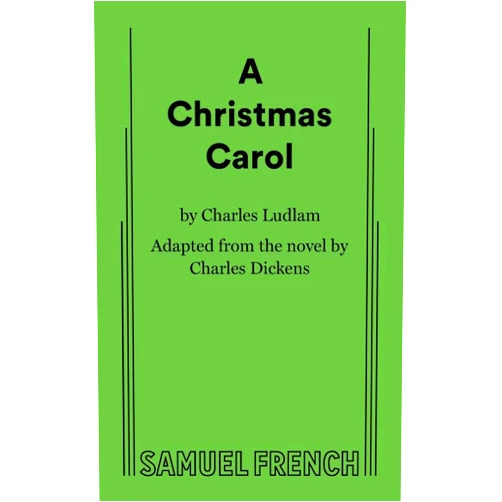 Charles Ludlam A Christmas Carol