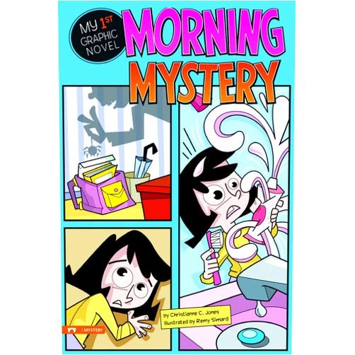 Christianne C. Jones,Remy Simard Morning Mystery (My First Graphic Novel)