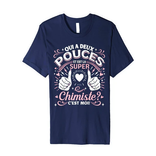 Cadeau Pour Chimiste Adulte Lycée Chimie Une Super Chimiste Cadeau Chimiste Femme Premium T-Shirt
