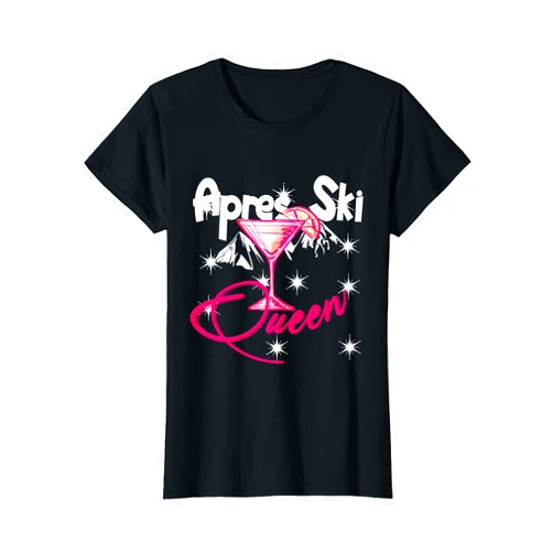 Design Outfit Geschenk-Idee Geburtstag Weihnachten lustig Kostüm Wintersport Spruch Apres Ski Queen Party Sekt T-Shirt
