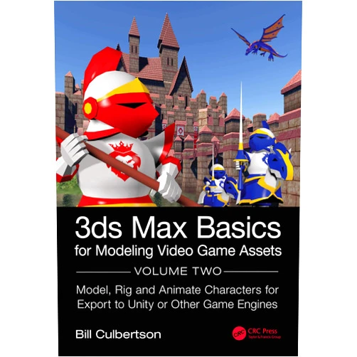 By William Culbertson (Author) Format: Kindle Edition 3ds Max Basics for Modeling Video Game Assets: Volume 2: Model, Rig and Animate Characters for Export to Unity or Other Game Engines