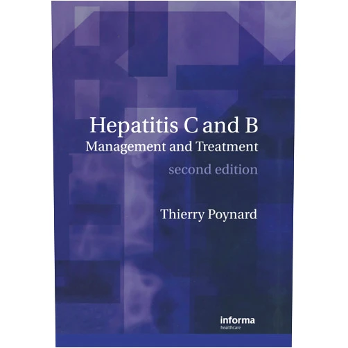 Thierry Poynard Hepatitis B and C: Management and Treatment