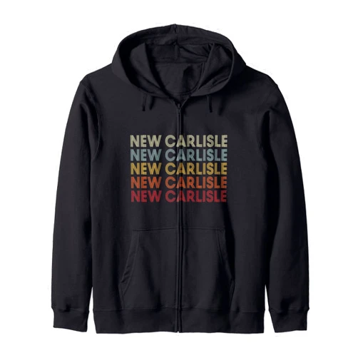 New Carlisle Ohio New Carlisle OH Retro Vintage Text Zip Hoodie
