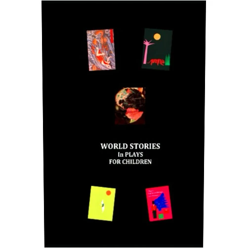 E Thomalen World Stories in Plays For Children