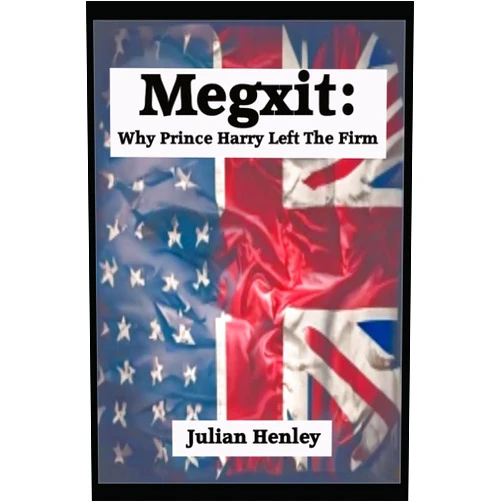 Julian Henley Megxit: Why Prince Harry Left The Firm